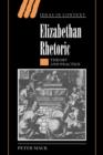 Elizabethan Rhetoric : Theory and Practice - Book