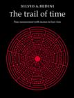 The Trail of Time : Time Measurement with Incense in East Asia - Book