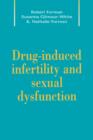 Drug-Induced Infertility and Sexual Dysfunction - Book