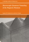 Macroscopic Quantum Tunneling of the Magnetic Moment - Book