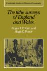 The Tithe Surveys of England and Wales - Book
