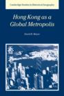 Hong Kong as a Global Metropolis - Book