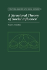 A Structural Theory of Social Influence - Book