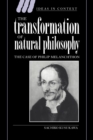 The Transformation of Natural Philosophy : The Case of Philip Melanchthon - Book