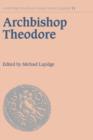 Archbishop Theodore : Commemorative Studies on his Life and Influence - Book