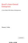 Brazil's State-Owned Enterprises : A Case Study of the State as Entrepreneur - Book