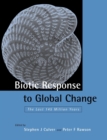 Biotic Response to Global Change : The Last 145 Million Years - Book