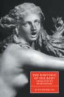 The Rhetoric of the Body from Ovid to Shakespeare - Book