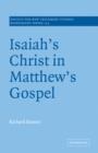 Isaiah's Christ in Matthew's Gospel - Book