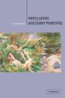 Henry James and Queer Modernity - Book