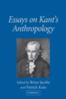 Essays on Kant's Anthropology - Book