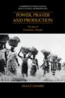 Power, Prayer and Production : The Jola of Casamance, Senegal - Book