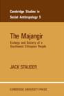 The Majangir : Ecology and Society of a Southwest Ethiopian People - Book