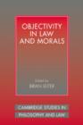 Objectivity in Law and Morals - Book