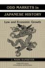 Odd Markets in Japanese History : Law and Economic Growth - Book