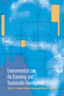 Environmental Law, the Economy and Sustainable Development : The United States, the European Union and the International Community - Book