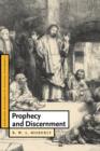 Prophecy and Discernment - Book