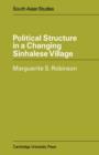Political Structure in a Changing Sinhalese Village - Book