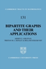 Bipartite Graphs and their Applications - Book