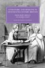 Literature and Medicine in Nineteenth-Century Britain : From Mary Shelley to George Eliot - Book