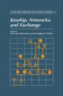 Kinship, Networks, and Exchange - Book