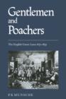 Gentlemen and Poachers : The English Game Laws 1671-1831 - Book