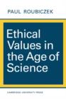 Ethical Values in the Age of Science - Book