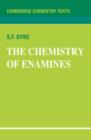 The Chemistry of Enamines - Book
