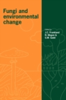 Fungi and Environmental Change - Book