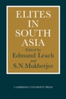 Elites in South Asia - Book
