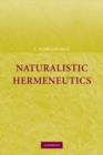 Naturalistic Hermeneutics - Book