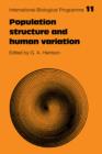 Population Structure and Human Variation - Book