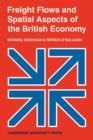 Freight Flows and Spatial Aspects of the British Economy - Book