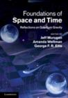Foundations of Space and Time : Reflections on Quantum Gravity - Book