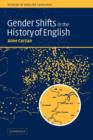 Gender Shifts in the History of English - Book