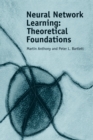 Neural Network Learning : Theoretical Foundations - Book