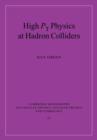 High Pt Physics at Hadron Colliders - Book