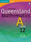 Cambridge Queensland Mathematics A Year 12 with Student CD-ROM - Book