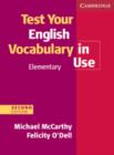 Test Your English Vocabulary in Use Elementary with Answers - Book