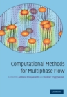 Computational Methods for Multiphase Flow - Book