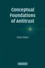 Conceptual Foundations of Antitrust - Book