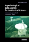 Bayesian Logical Data Analysis for the Physical Sciences : A Comparative Approach with Mathematica (R) Support - Book
