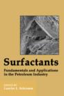 Surfactants : Fundamentals and Applications in the Petroleum Industry - Book