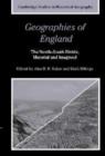 Geographies of England : The North-South Divide, Material and Imagined - Book