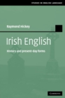 Irish English : History and Present-Day Forms - Book