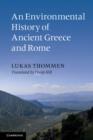 An Environmental History of Ancient Greece and Rome - Book