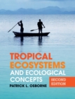 Tropical Ecosystems and Ecological Concepts - Book
