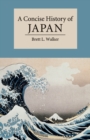 A Concise History of Japan - Book