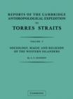Reports of the Cambridge Anthropological Expedition to Torres Straits: Volume 5, Sociology, Magic and Religion of the Western Islanders - Book