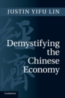 Demystifying the Chinese Economy - Book
